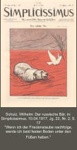 Schulz, Wilhelm: Der russische Bär, in: Simplicissimus, 10.04.1917, Jg. 22, Nr. 2, S. 17 "Wenn ich der Friedenstaube nachfolge, werde ich bald festen Boden unter den Füßen haben."