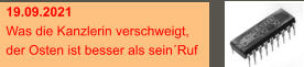 19.09.2021 Was die Kanzlerin verschweigt, der Osten ist besser als sein´Ruf