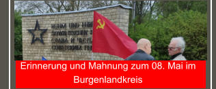 Erinnerung und Mahnung zum 08. Mai im Burgenlandkreis