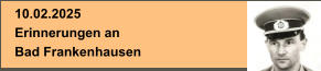 10.02.2025 Erinnerungen an Bad Frankenhausen